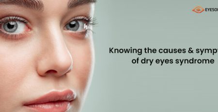Eyes on Brickell - Part 1: Knowing the Causes and Symptoms of Dry Eyes Syndrome