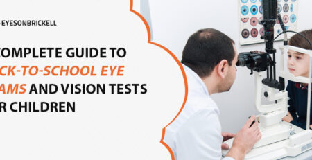 Eyes on Brickell: Back-to-School Eye Exams